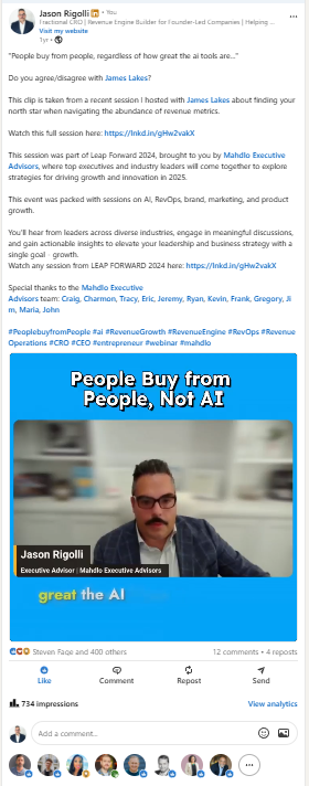 LinkedIn post by Jason Rigolli, People Buy from People, Not AI clip with James Lakes, 401 reactions, 12 comments, 4 reposts, 734 impressions